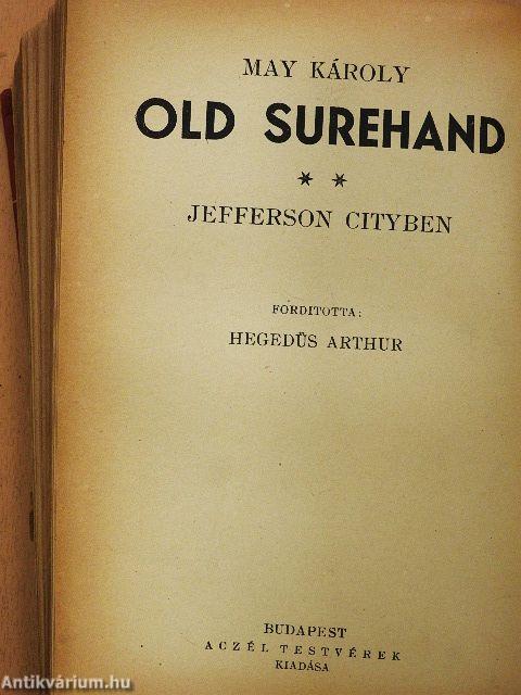 Old Surehand I-II. (rossz állapotú)