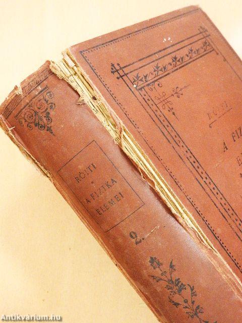 A fizika elemei II. (rossz állapotú)