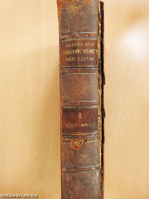 Magyar és német kézi szótár I. (rossz állapotú)