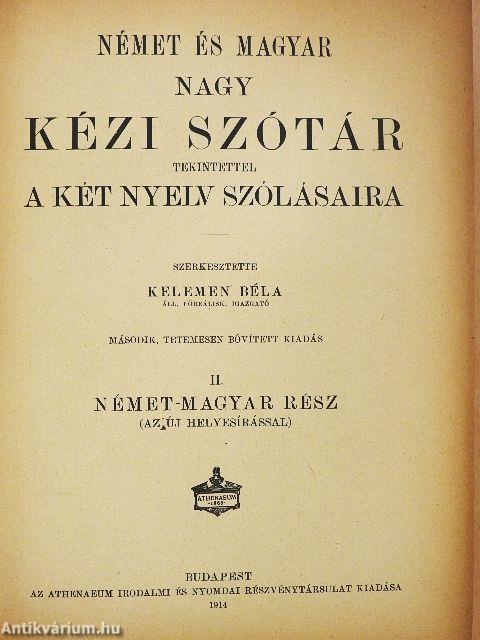 Német és magyar nagy kézi szótár II. (rossz állapotú)