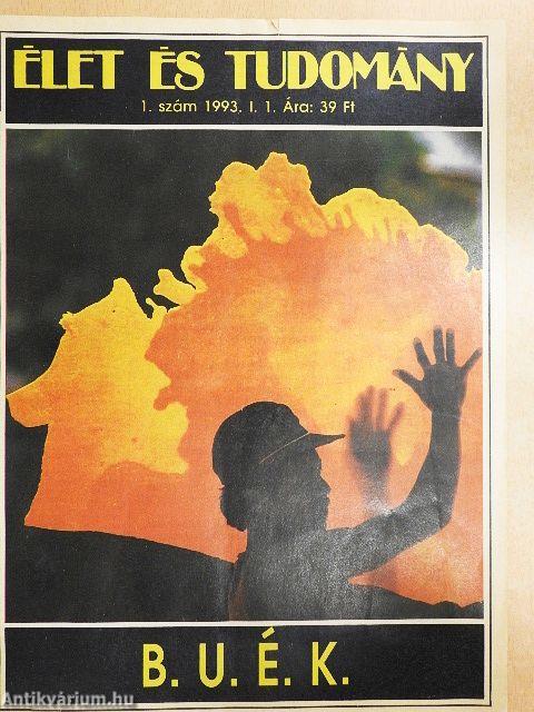 Élet és Tudomány 1993. (nem teljes évfolyam) 