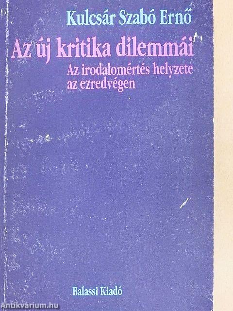 Az új kritika dilemmái
