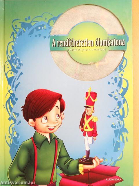 A rendíthetetlen ólomkatona