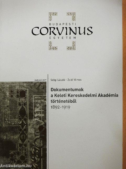 Dokumentumok a Keleti Kereskedelmi Akadémia történetéből 1892-1919