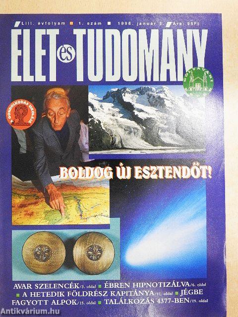 Élet és Tudomány 1998. (nem teljes évfolyam)