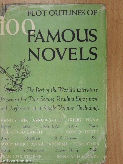 Plot Outlines Of 100 Famous Novels