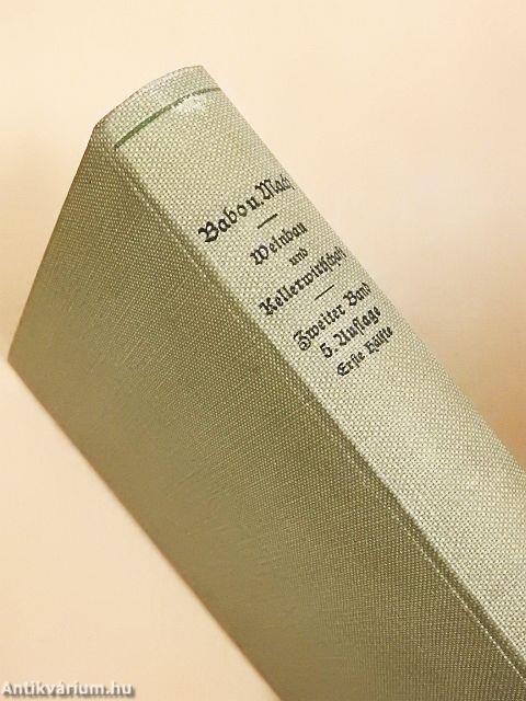 Handbuch des Weinbaues und der Kellerwirthschaft II/1. (gótbetűs)