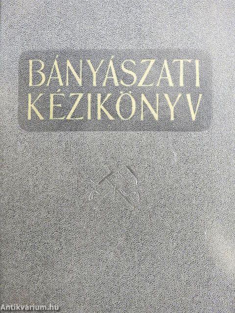 Bányászati kézikönyv II.