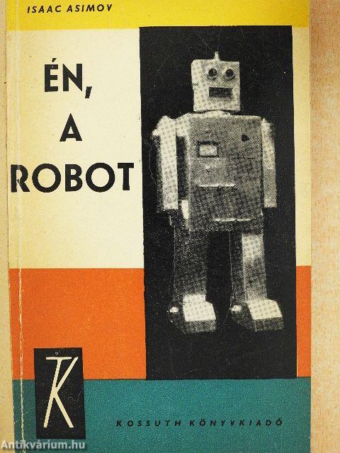 Én, a robot