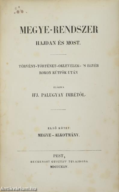 Megye-rendszer hajdan és most I-II.