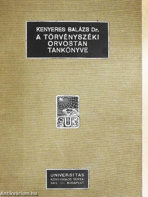 A törvényszéki orvostan tankönyve II.
