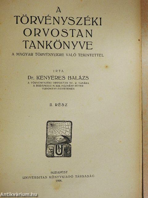 A törvényszéki orvostan tankönyve II.