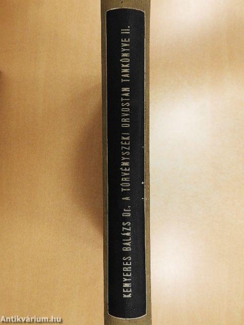 A törvényszéki orvostan tankönyve II.