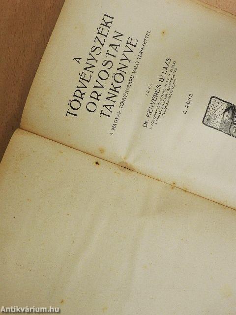 A törvényszéki orvostan tankönyve II.