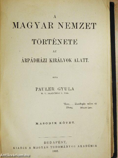 A magyar nemzet története az Árpádházi királyok alatt I-II.