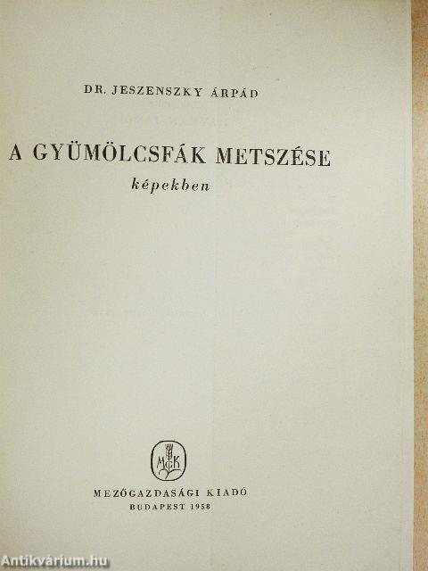 A gyümölcsfák metszése képekben