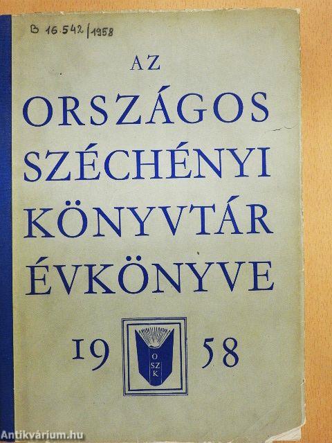 Az Országos Széchényi Könyvtár Évkönyve 1958