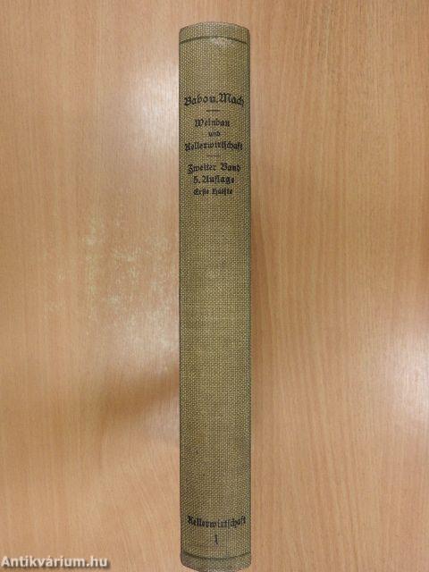 Handbuch des Weinbaues und der Kellerwirthschaft II/1. (gótbetűs)