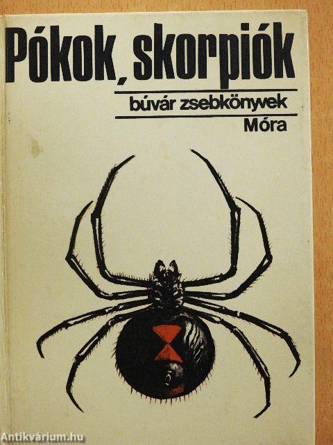 Pókok, skorpiók