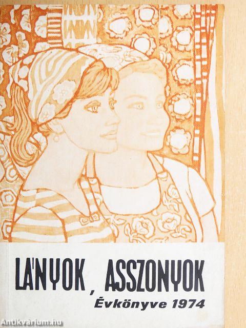Lányok, Asszonyok Évkönyve 1974
