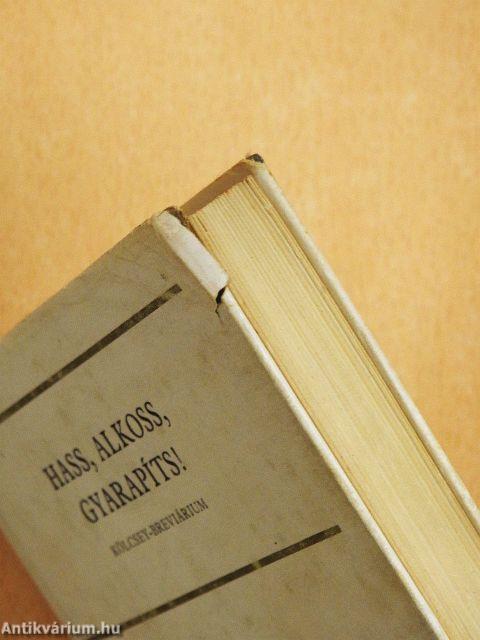 Hass, alkoss, gyarapíts!