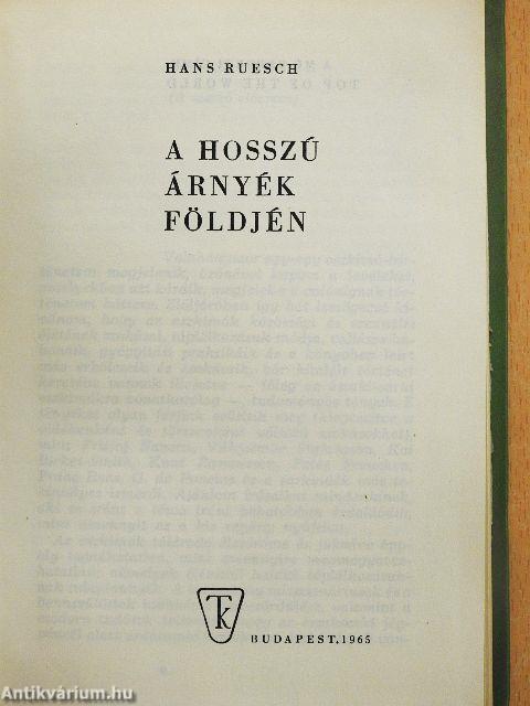 A hosszú árnyék földjén