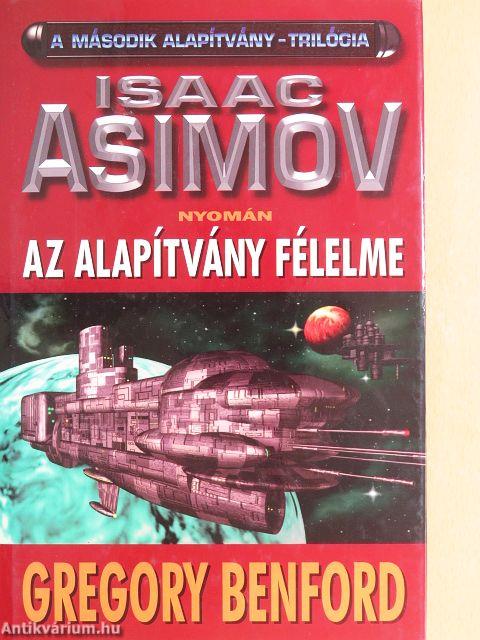 Az Alapítvány félelme