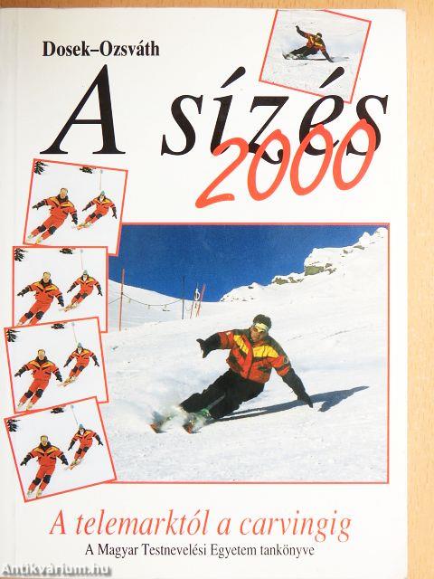 A sízés 2000