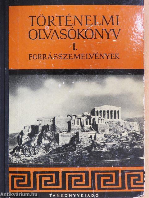 Történelmi olvasókönyv I.