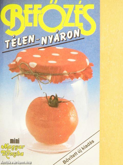 Befőzés télen-nyáron