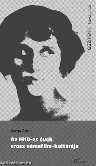 Az 1910-es évek orosz némafilm-kultúrája