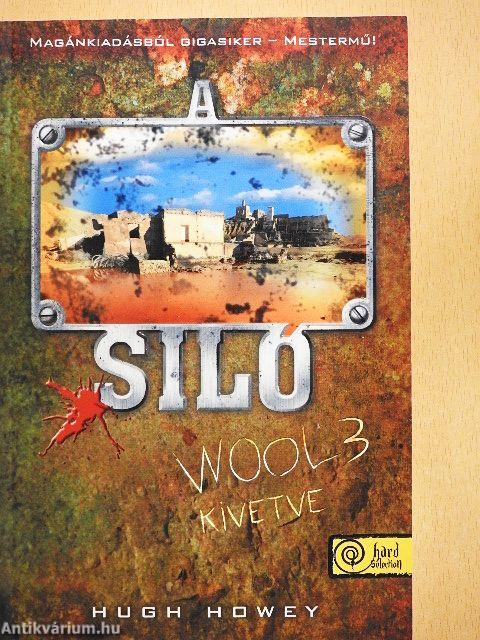 A Siló 3. - Kivetve