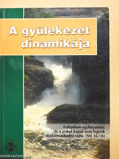 A gyülekezet dinamikája