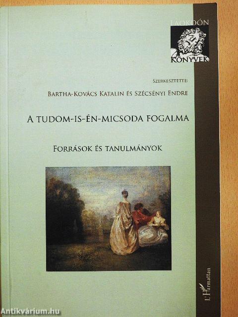 A tudom-is-én-micsoda fogalma