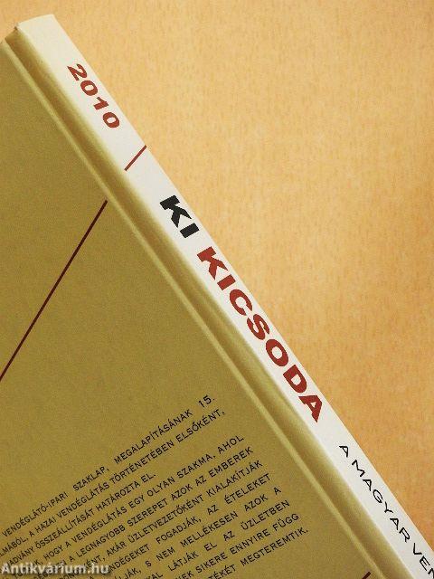 Ki kicsoda a magyar vendéglátásban 2010