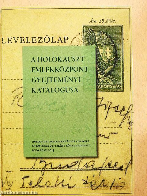 A Holokauszt Emlékközpont gyűjteményi katalógusa