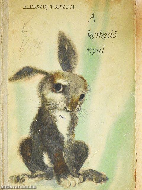 A kérkedő nyúl