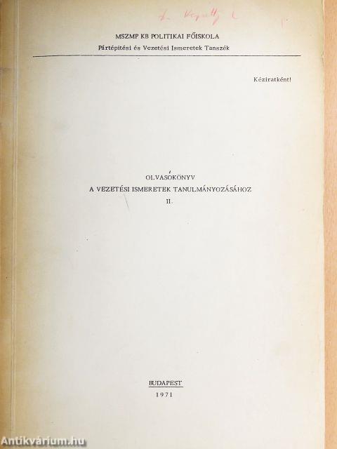 Olvasókönyv a vezetési ismeretek tanulmányozásához II.
