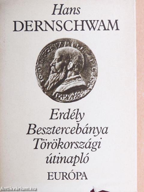 Erdély/Besztercebánya/Törökországi útinapló