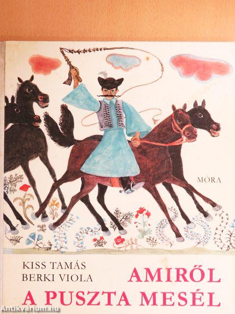Amiről a puszta mesél