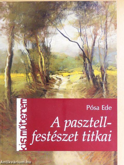 A pasztellfestészet titkai