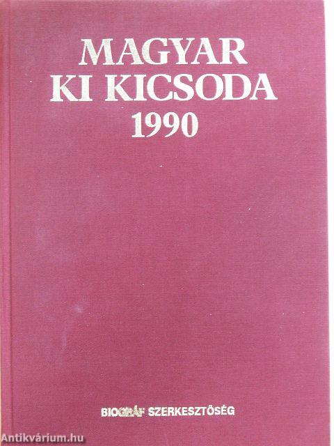 Magyar ki kicsoda 1990