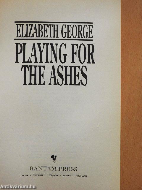 Playing for the Ashes