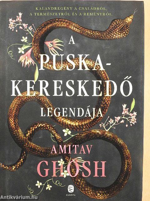 A puskakereskedő legendája