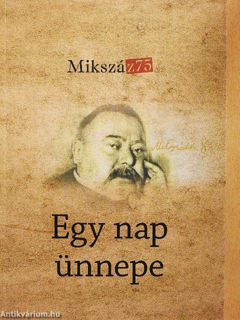 Mikszáz75 - Egy nap ünnepe