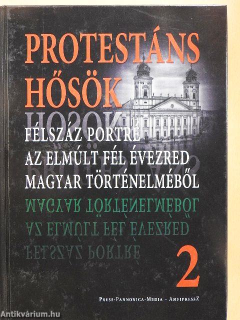 Protestáns hősök 2.