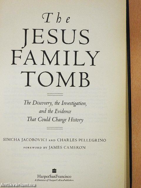 The Jesus Family Tomb