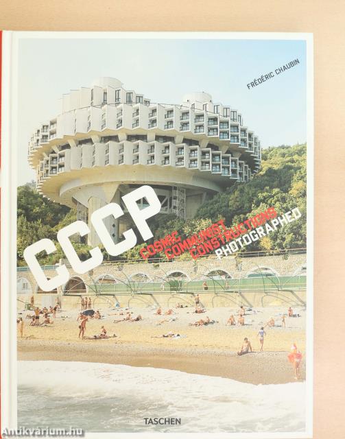 CCCP. Cosmic Communist Constructions Photographed