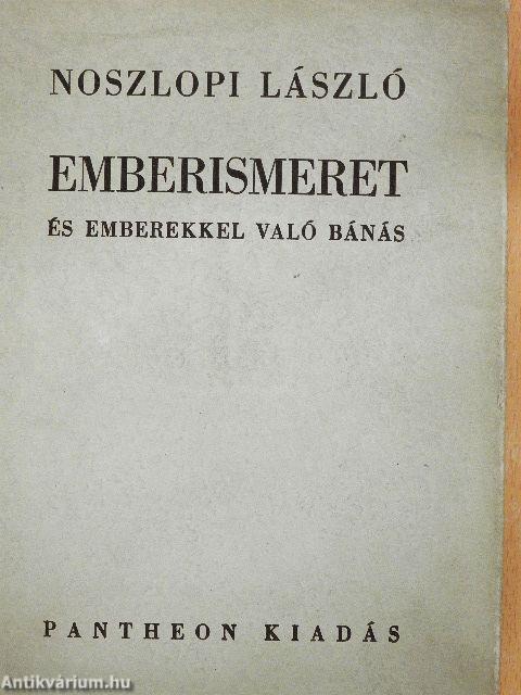 Emberismeret és emberekkel való bánás