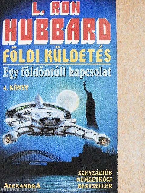 Egy földöntúli kapcsolat